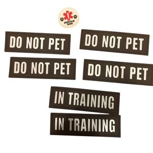 NEW Do Not Pet Service Dog In Training Best Friend Velcro Tags For Harness